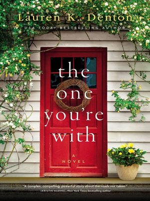 cover image of The One You're With